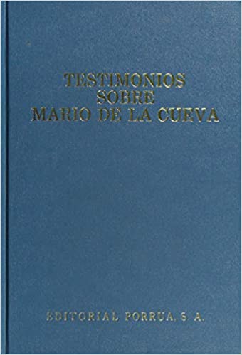 Testimonios sobre Mario de la Cueva
