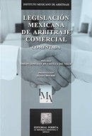 Legislación mexicana de arbitraje comercial