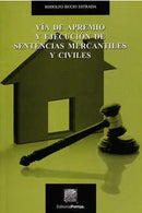 Vía de apremio y ejecución de sentencias mercantiles y civiles