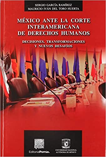México ante la Corte Interamericana de Derechos Humanos