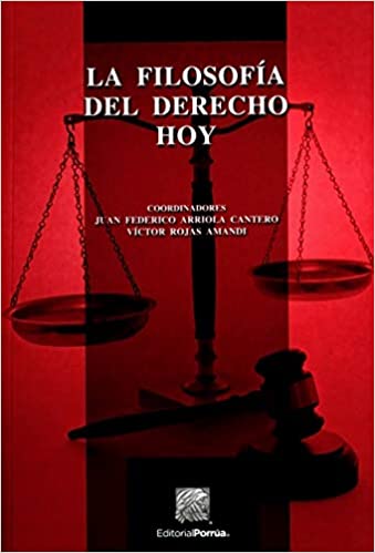 La Filosofía Del Derecho Hoy