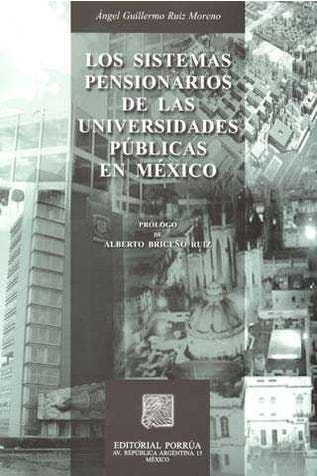Sistemas pensionarios de las universidades públicas en México