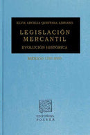 Legislación mercantil evolución histórica México 1325-2005