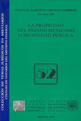 La propiedad del estado mexicano propiedad pública