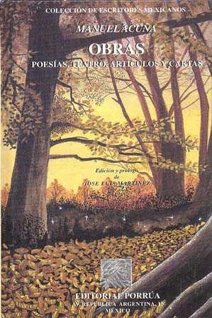 Obras: Poesía, teatro, artículos y cartas