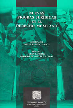 Nuevas figuras jurídicas en el derecho mexicano