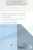 Medidas provisionales en situaciones de vida o muerte