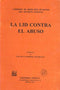 La lid contra el abuso
