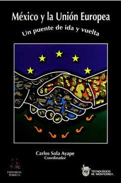 México y la Unión Europea