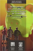 Modelos de financiamiento de las pensiones de vejez