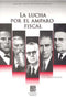 La lucha por el amparo fiscal