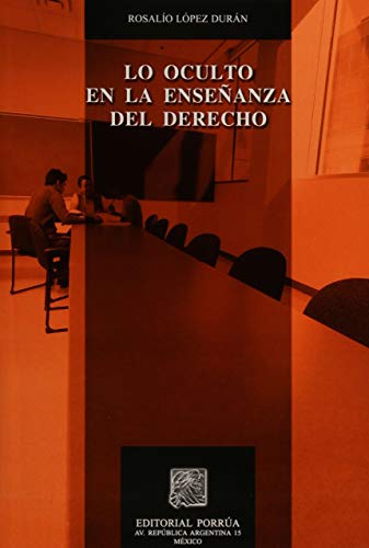 Lo oculto en la enseñanza del derecho