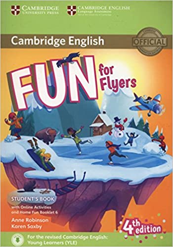 Fun for Flyers 4ed Student's Book with Home Fun Booklet and Online Activities