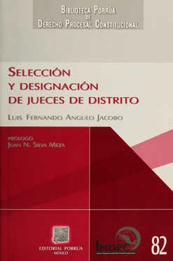 Selección y designación de jueces de Distrito