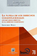 La tutela de los derechos constitucionales