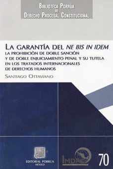 La garantía del Ne Bis in Idem