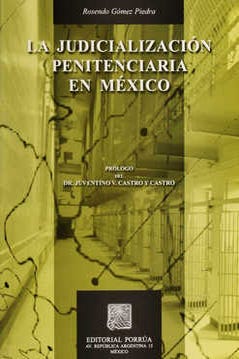 La judicialización penitenciaria en México