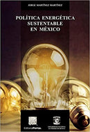 Política Energética Sustentable en México
