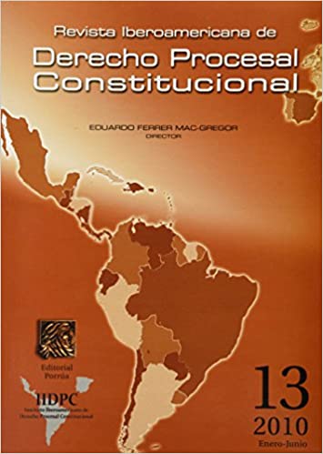 Revista iberoamericana de derecho procesal constitucional 13