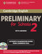 Cambridge English Preliminary for Schools Self-Study Pack 2
