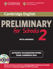 Cambridge English Preliminary for Schools Self-Study Pack 2