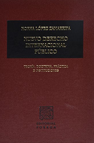 Nuevo derecho internacional publico. teoria doctrina practica e instituciones