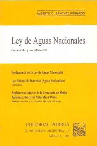 Ley de aguas nacionales y comentada correlacionada
