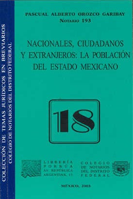 Nacionales ciudadanos y extranjeros la población del estado de México
