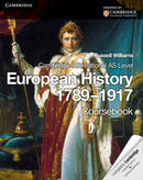 Cambridge International AS Level European History 1789–1917
