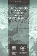 ¿Globalización de la crisis o crisis de la globalización?