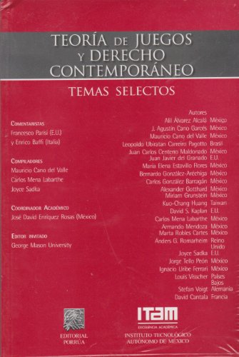 Teoría de juegos y derecho contemporáneo: temas selectos
