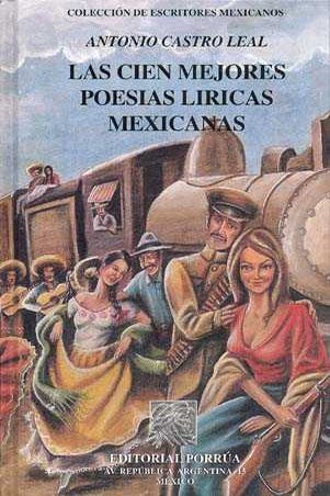 Las cien mejores poesías líricas mexicanas