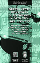 Nuevas leyes de ciencia y tecnología y orgánica del CONACyT