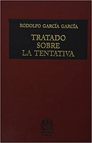 Tratado sobre la tentativa 2: inter criminis criterio valido