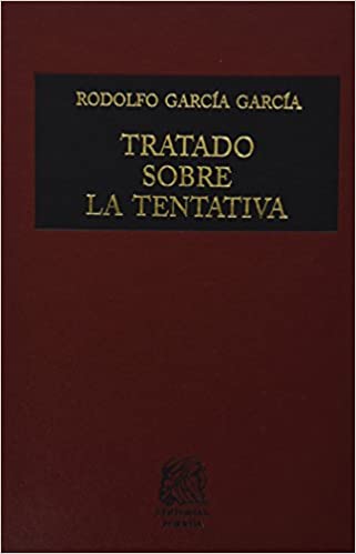 Tratado sobre la tentativa 2: inter criminis criterio valido