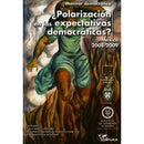 ¿Polarización en las expectativas democráticas?