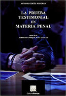 La Prueba Testimonial en Materia Penal