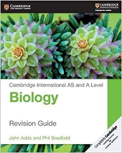 Cambridge International AS and A Biology Revision Guide