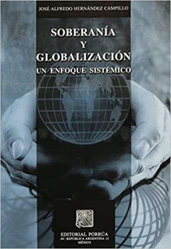 Soberanía y globalización: un enfoque sistémico