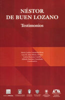 Néstor de Buen Lozano Testimonios