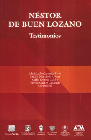 Néstor de Buen Lozano Testimonios