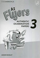 Pre A1 Starters, A1 Movers, A2 Flyers 3 A2 Flyers Answer Booklet