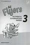 Pre A1 Starters, A1 Movers, A2 Flyers 3 A2 Flyers Answer Booklet