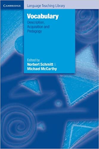 Vocabulary: Description, Acquisition and Pedagogy