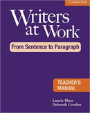 Writers at Work: From Sentence to Paragraph Teacher's Manual