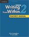 Writing from Within 2ed Teacher's Manual 2