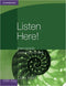 Listen Here! Intermediate Listening Activities with Key
