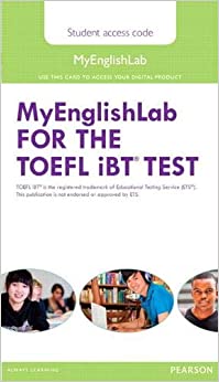 MyEnglishLab: for the TOEFL iBT Test
