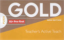 Gold New Ed ActiveTeach B1+ Pre-First