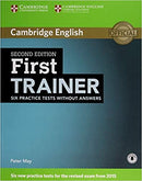 First Trainer 2ed Six Practice Tests without Answers with Audio